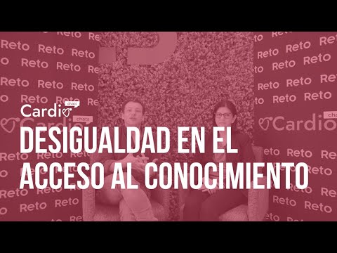 Cardio Chat: Desigualdad en el acceso al conocimiento.
